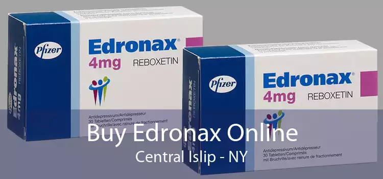 Buy Edronax Online Central Islip - NY
